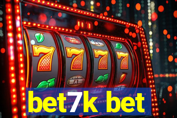 bet7k bet